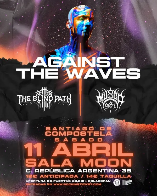 Concierto against the waves the blind path musgo 2026 04 11 sala moon