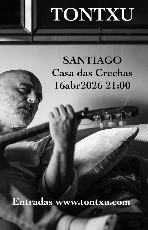 Concierto tontxu 2026 04 16 casa das crechas