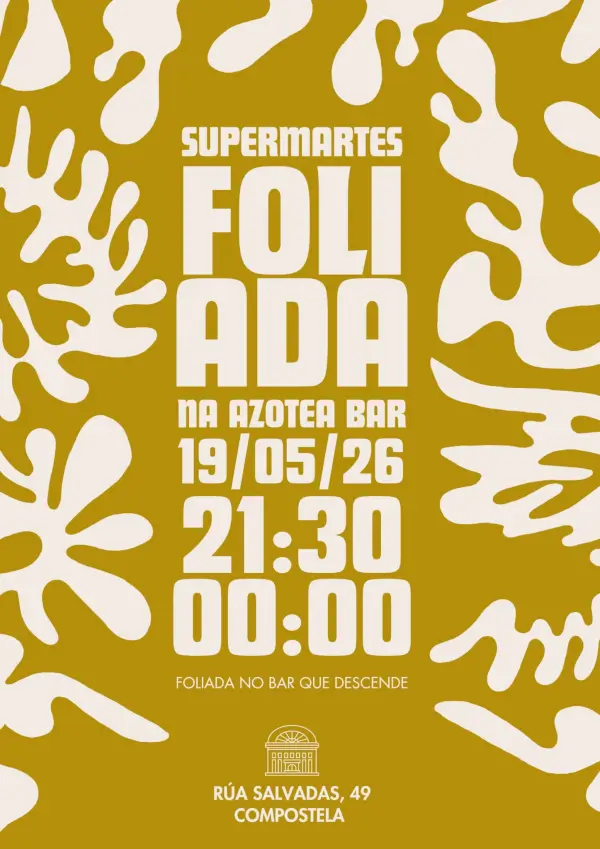 Supermartes Foliada na Azotea Bar
