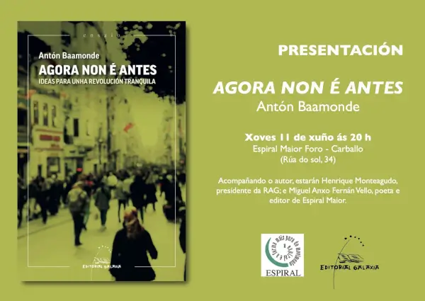 Presentación do libro 'Agora non é antes' de Antón Baamonde