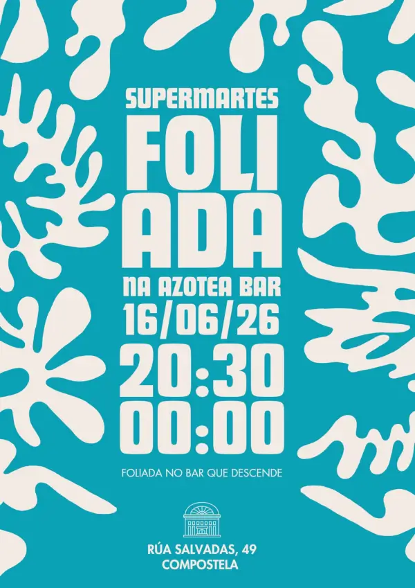 Supermartes Foliada na Azotea Bar