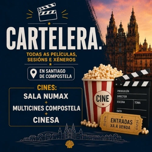 Cartelera cine en Santiago de Compostela