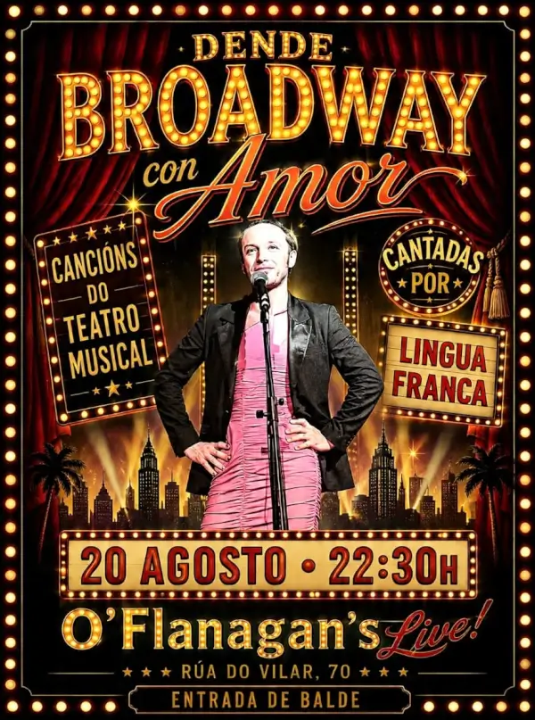 Dende Broadway con Amor: Cabaré Drag de Lingua Franca