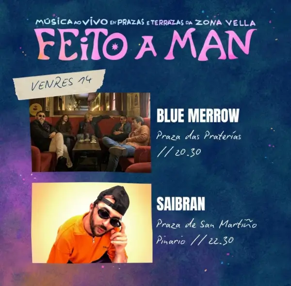 Feito a Man: Concierto de Saibran
