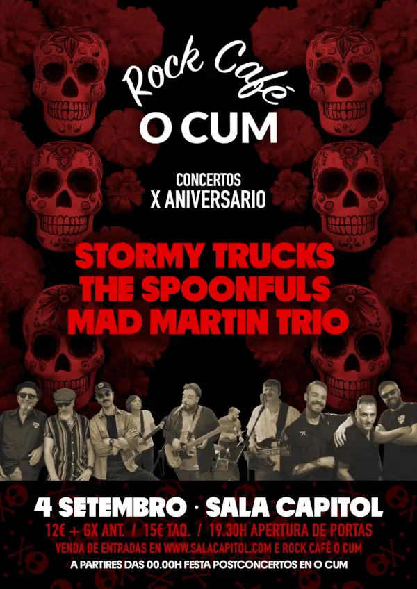 Rock Café O Cum X Aniversario: Stormy Trucks, The Spoonfuls y Mad Martin Trio