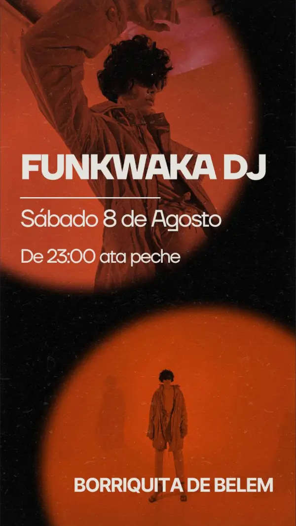Sesión DJ Funkwaka con Borriquita de Belem