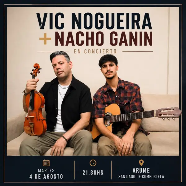 Concierto Vic Nogueira + Nacho Ganin