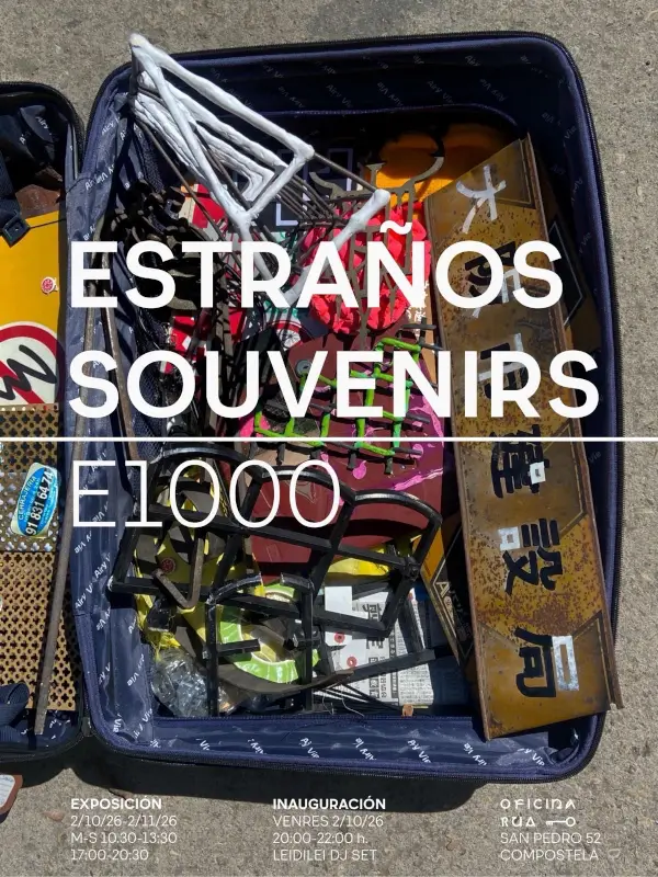 Inauguración Exposición Extraños Souvenirs E1000