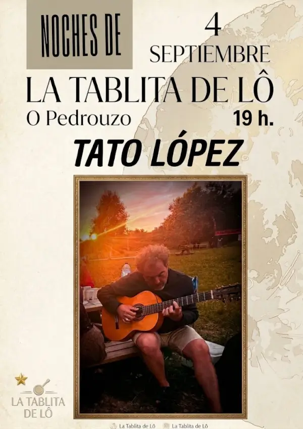Noches de La Tablita de Lô: Concierto de Tato López