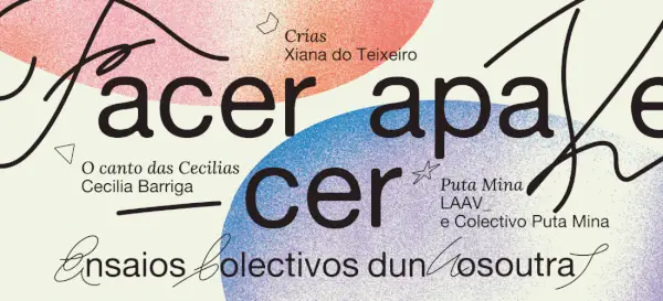 Representación visual de la exposición 'Facer aparecer', mostrando elementos de las tres propuestas artísticas que exploran la identidad y el cuidado colectivo.